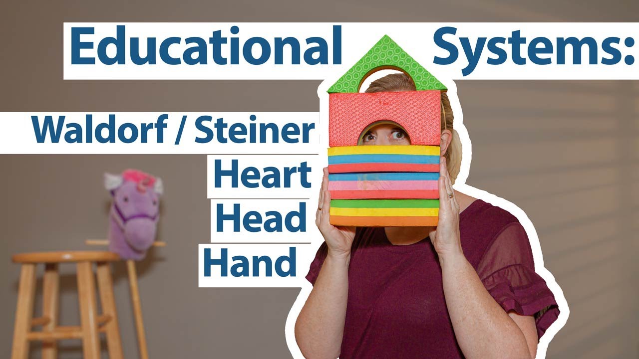 School System: Waldorf Schools (Steiner)