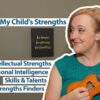 Knowing Your Child’s Strengths