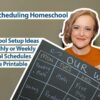 Scheduling Homeschool – Tips to Help
