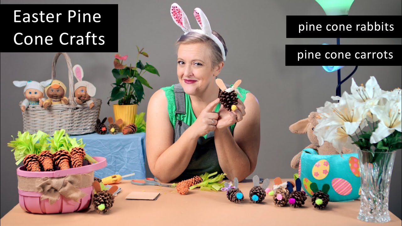 Easter Pine Cone Crafts