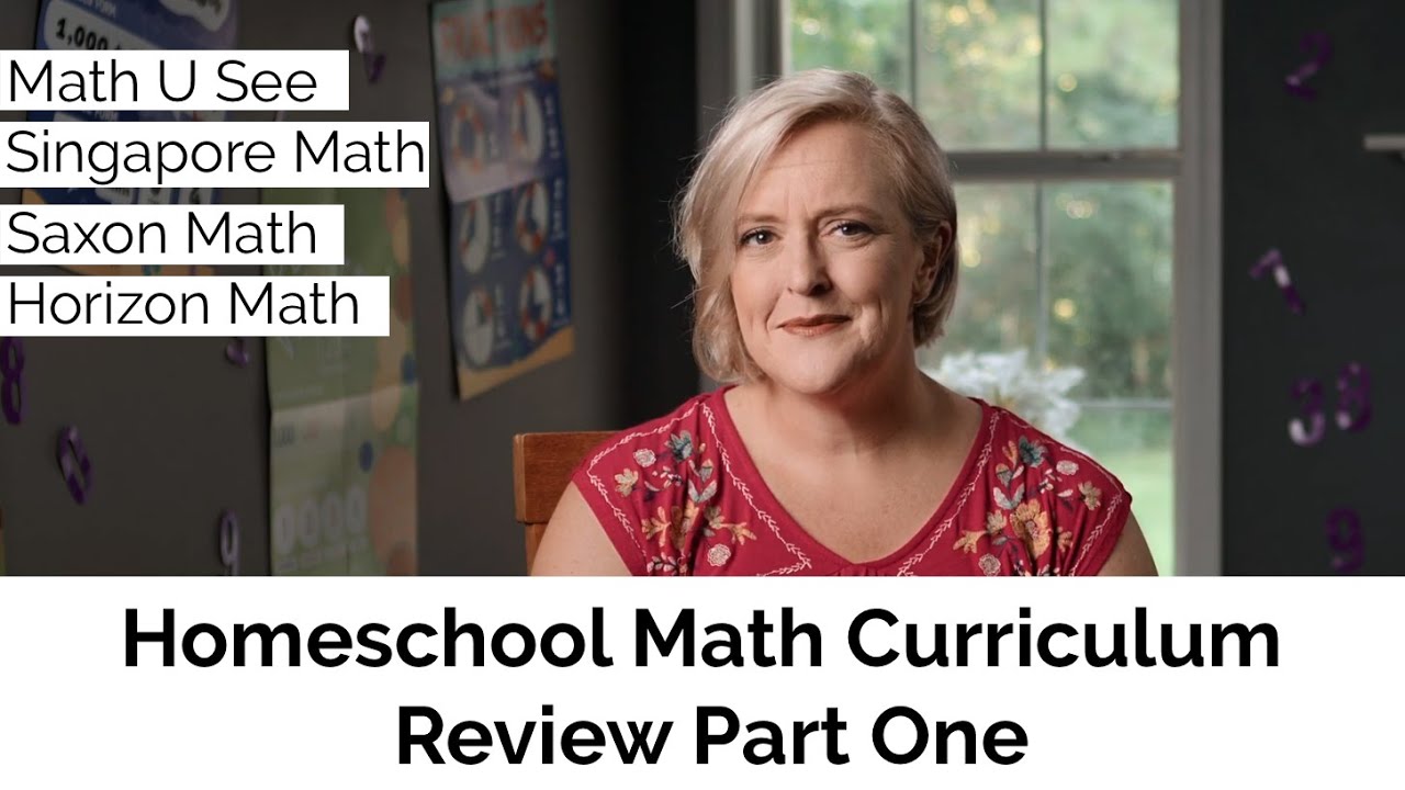 Homeschool Math Curriculum Part 1